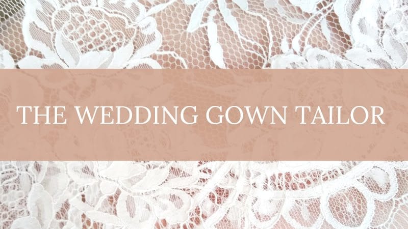 The Wedding Gown Tailor